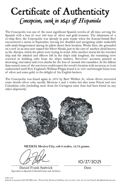 Concepcion Shipwreck (1641) MEXICO Mexico City Silver Cob 8 Reales with COA 1167