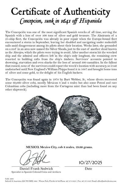 Concepcion Shipwreck (1641) MEXICO Mexico City Silver Cob 8 Reales with COA 1089