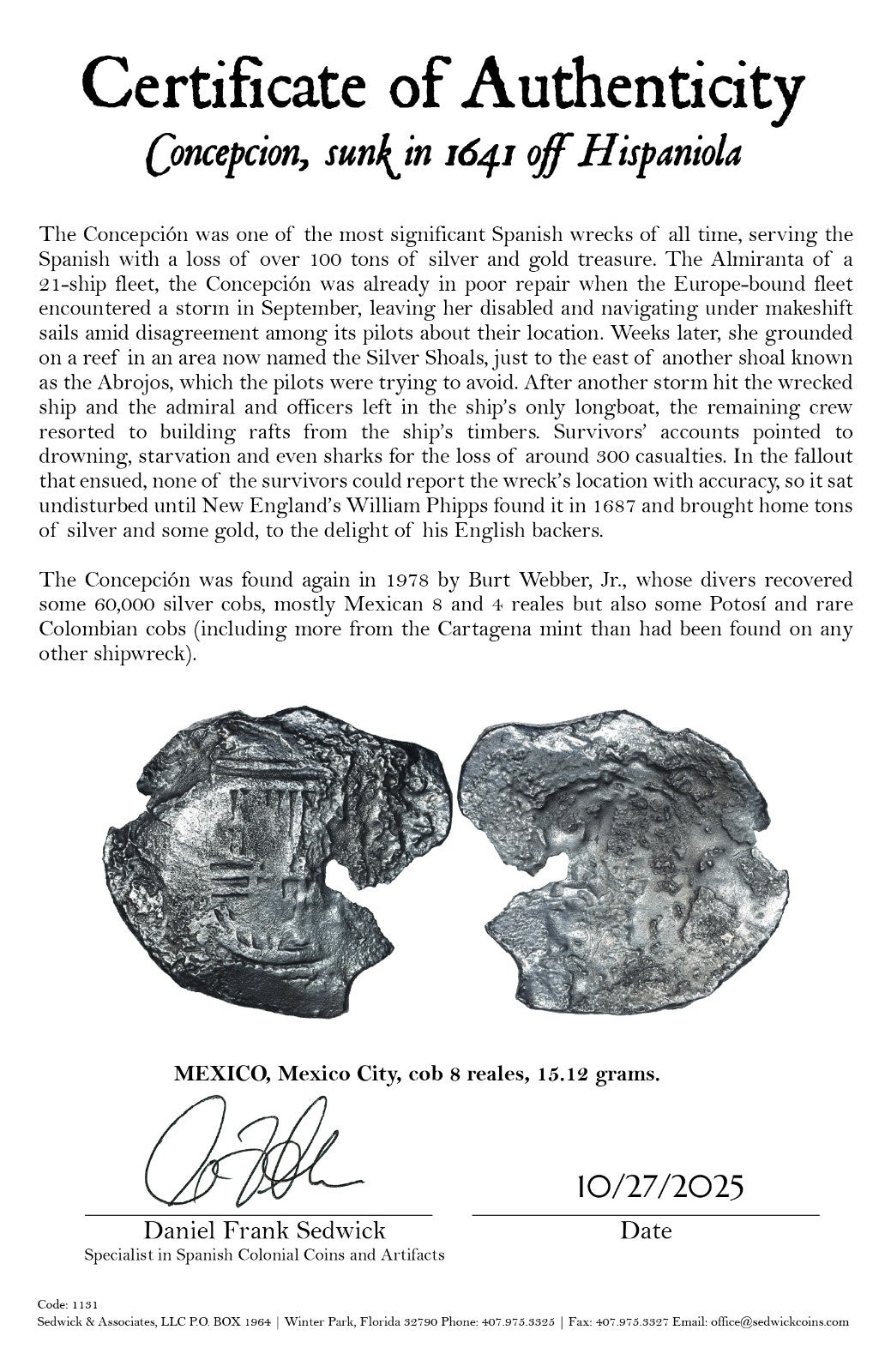 Concepcion Shipwreck (1641) MEXICO Mexico City Silver Cob 8 Reales with COA 1131