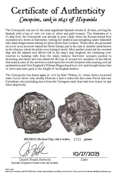 Concepcion Shipwreck (1641) MEXICO Mexico City Silver Cob 8 Reales with COA