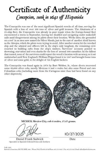 Concepcion Shipwreck (1641) MEXICO Mexico City Silver Cob 8 Reales with COA 1085