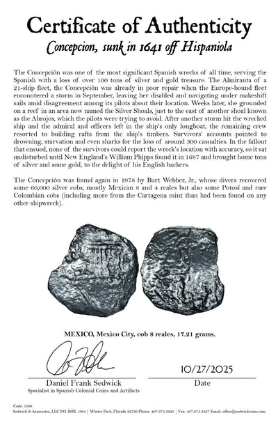 Concepcion Shipwreck (1641) MEXICO Mexico City Silver Cob 8 Reales with COA 1098