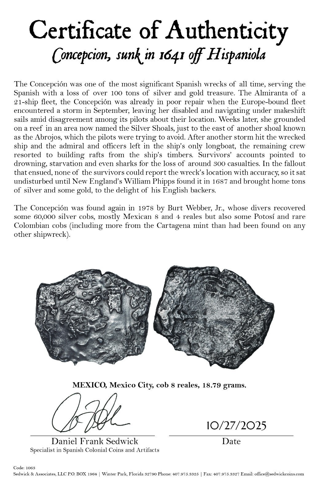 Concepcion Shipwreck (1641) MEXICO Mexico City Silver Cob 8 Reales with COA 1063