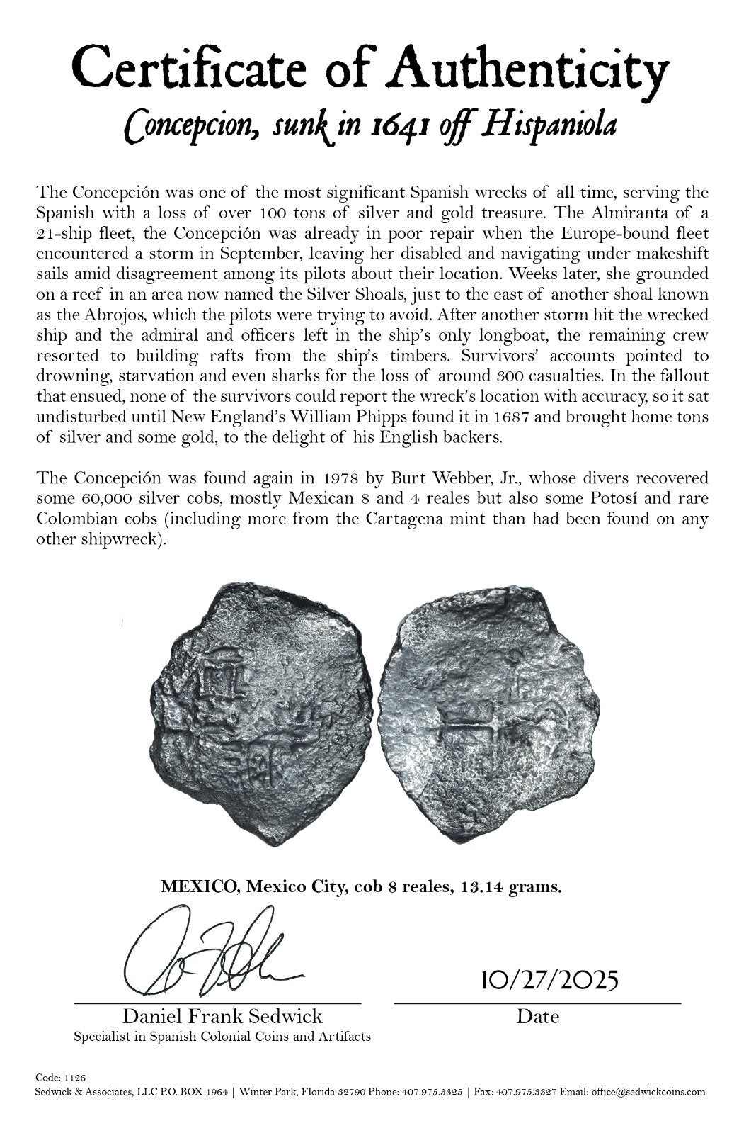 Concepcion Shipwreck (1641) MEXICO Mexico City Silver Cob 8 Reales with COA 1126