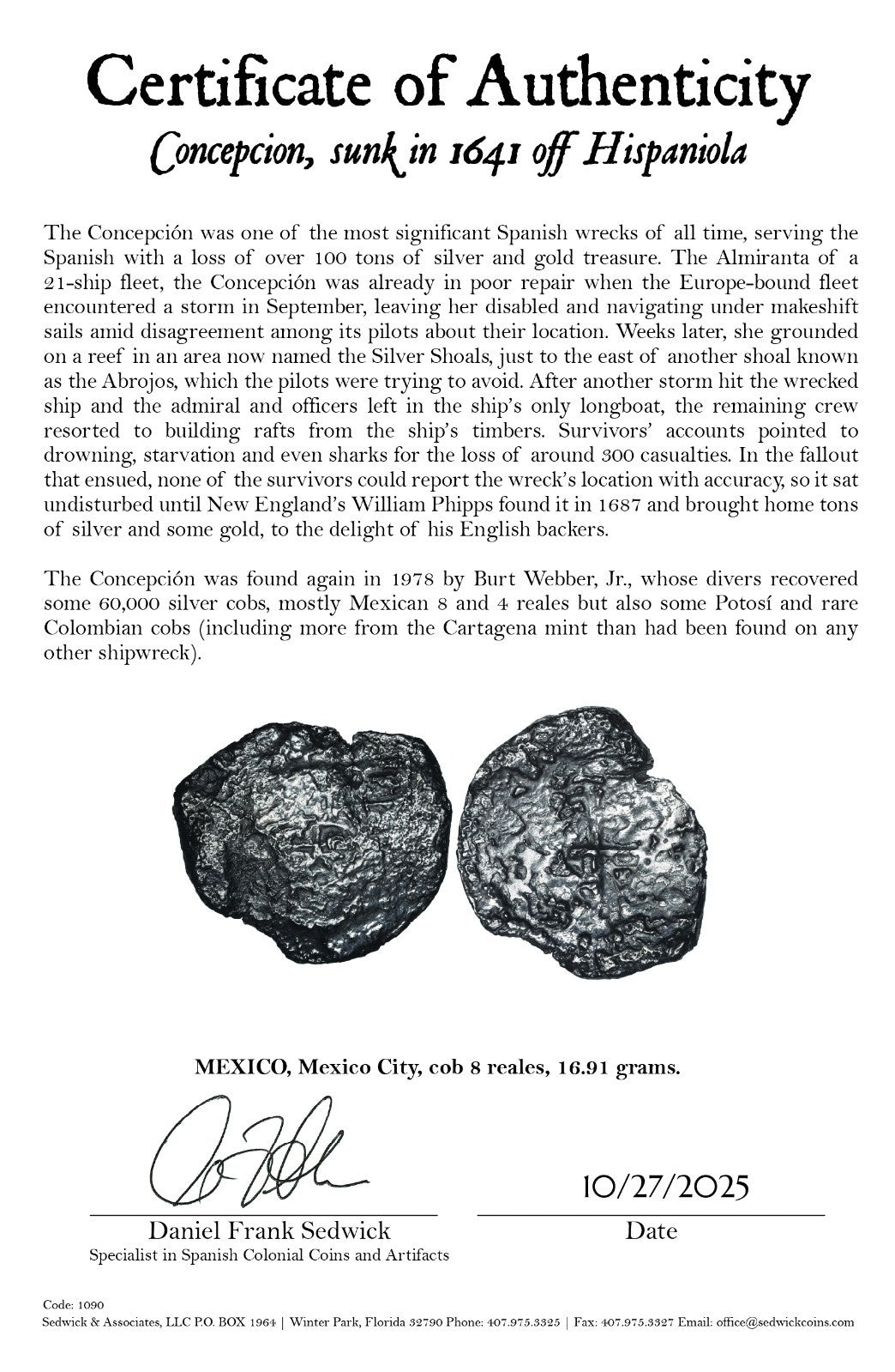 Concepcion Shipwreck (1641) MEXICO Mexico City Silver Cob 8 Reales with COA 1090