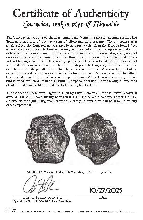 Concepcion Shipwreck (1641) MEXICO Mexico City Silver Cob 8 Reales with COA