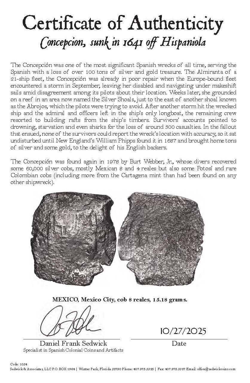 Concepcion Shipwreck (1641) MEXICO Mexico City Silver Cob 8 Reales with COA 1034