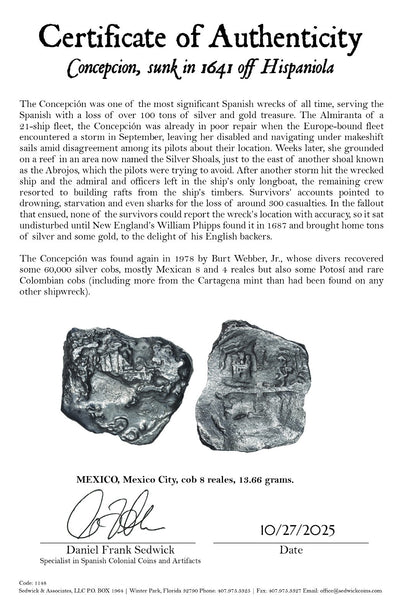 Concepcion Shipwreck (1641) MEXICO Mexico City Silver Cob 8 Reales with COA 1148