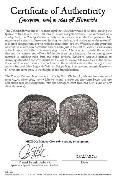Concepcion Shipwreck (1641) MEXICO Mexico City Silver Cob 8 Reales with COA 1028