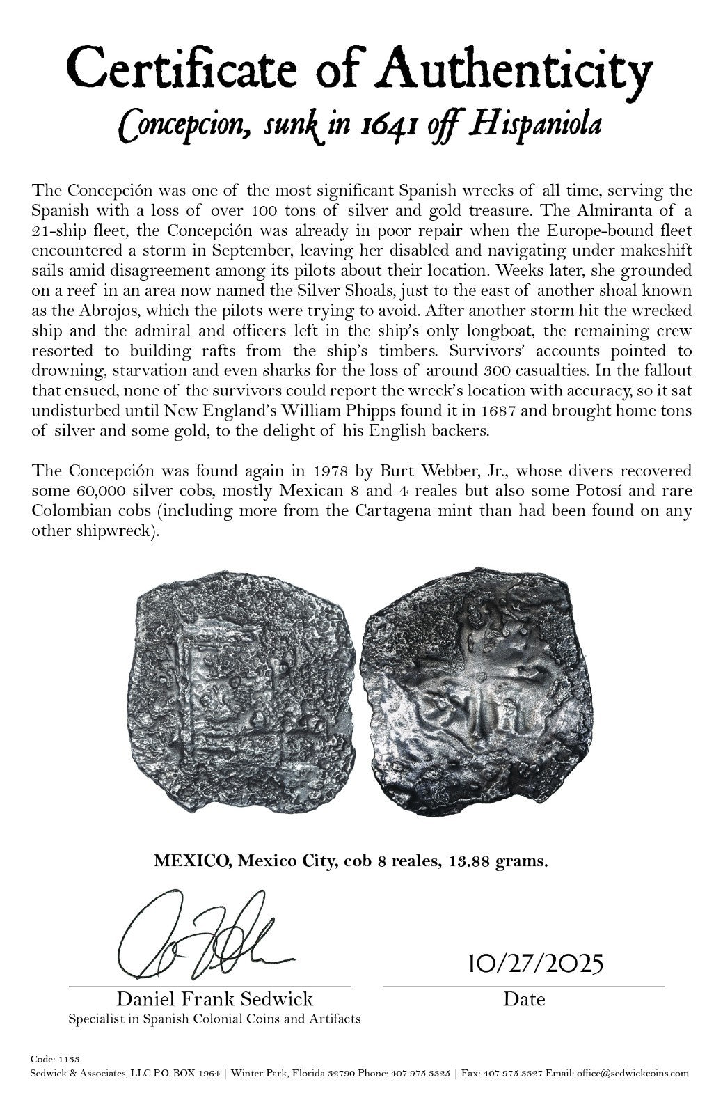 Concepcion Shipwreck (1641) MEXICO Mexico City Silver Cob 8 Reales with COA 1133