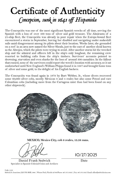 Concepcion Shipwreck (1641) MEXICO Mexico City Silver Cob 8 Reales with COA 1123