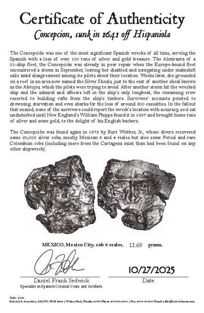 Concepcion Shipwreck (1641) MEXICO Mexico City Silver Cob 8 Reales with COA