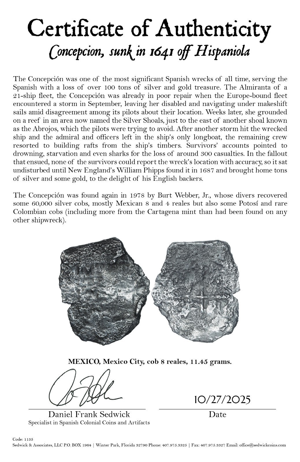 Concepcion Shipwreck (1641) MEXICO Mexico City Silver Cob 8 Reales with COA 1135