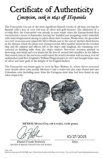 Concepcion Shipwreck (1641) MEXICO Mexico City Silver Cob 8 Reales with COA 1186