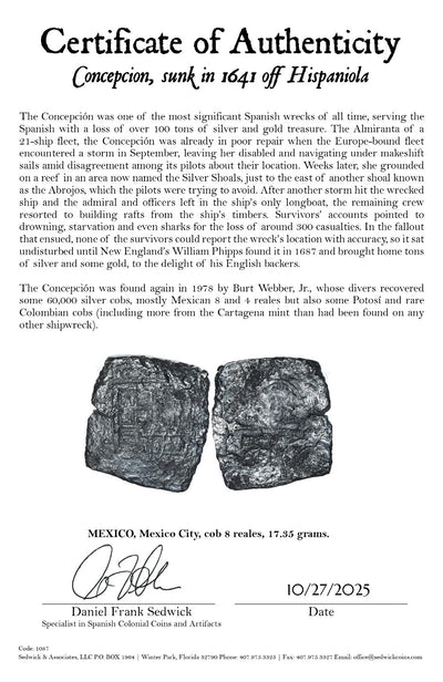 Concepcion Shipwreck (1641) MEXICO Mexico City Silver Cob 8 Reales with COA 1087