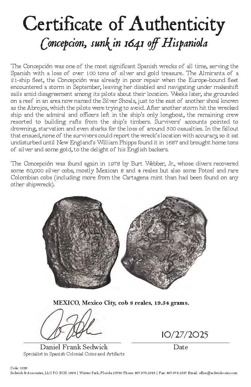 Concepcion Shipwreck (1641) MEXICO Mexico City Silver Cob 8 Reales with COA 1029