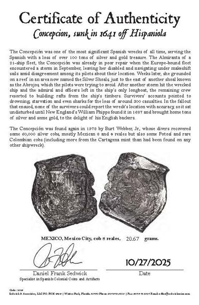 Concepcion Shipwreck (1641) MEXICO Mexico City Silver Cob 8 Reales with COA