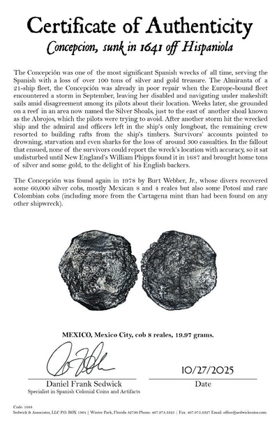 Concepcion Shipwreck (1641) MEXICO Mexico City Silver Cob 8 Reales with COA 1088