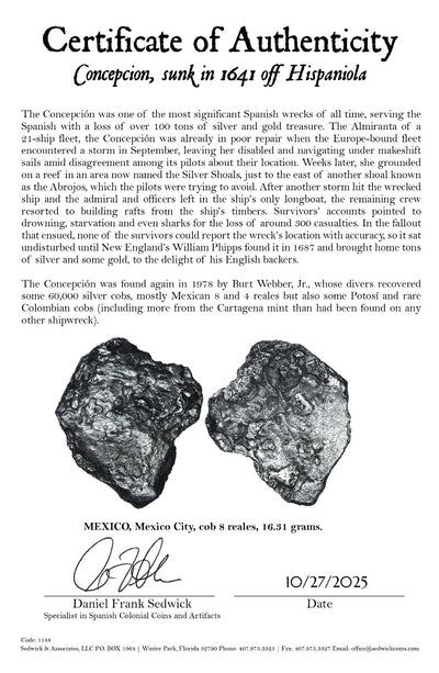 Concepcion Shipwreck (1641) MEXICO Mexico City Silver Cob 8 Reales with COA 1188