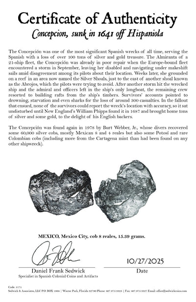 Concepcion Shipwreck (1641) MEXICO Mexico City Silver Cob 8 Reales with COA 1171