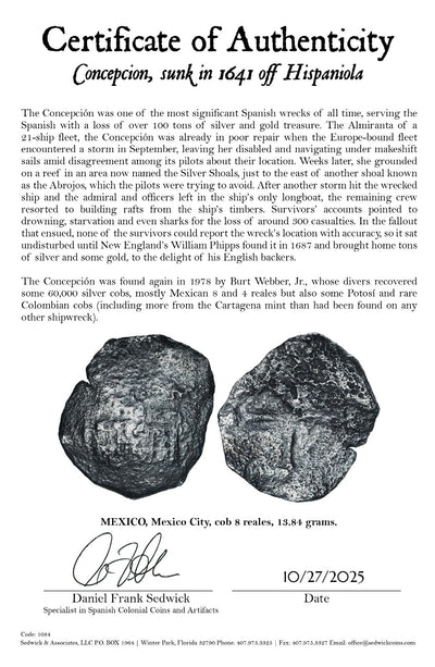 Concepcion Shipwreck (1641) MEXICO Mexico City Silver Cob 8 Reales with COA 1084