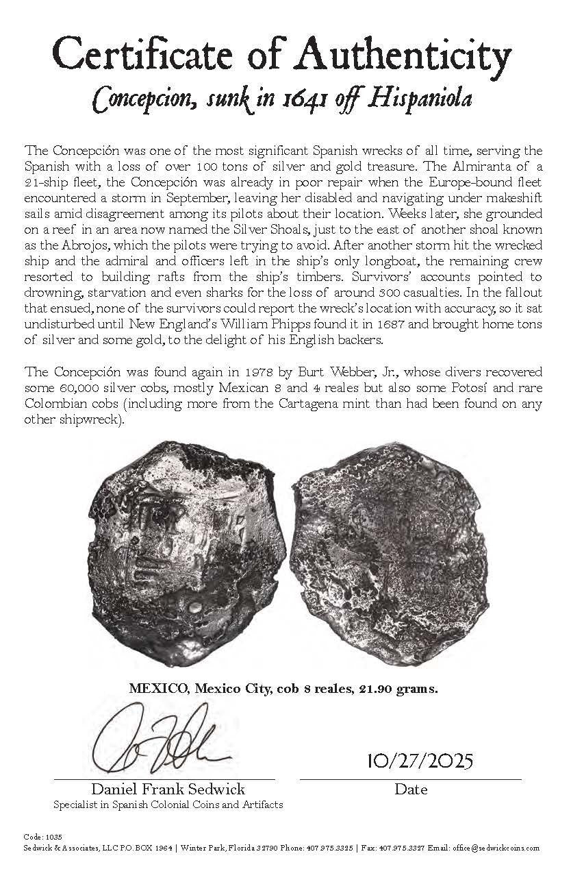 Concepcion Shipwreck (1641) MEXICO Mexico City Silver Cob 8 Reales with COA 1035