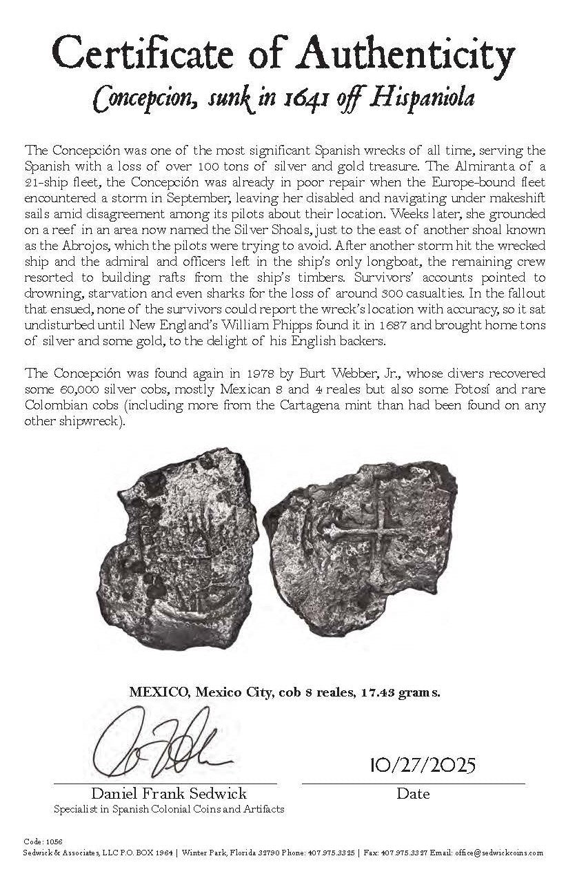 Concepcion Shipwreck (1641) MEXICO Mexico City Silver Cob 8 Reales with COA 1056