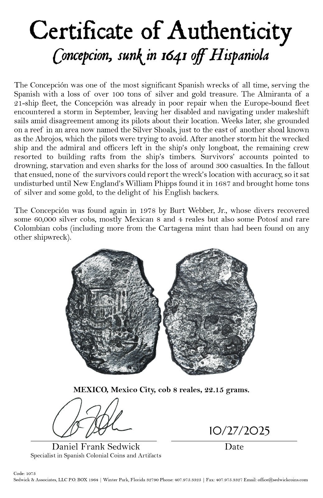 Concepcion Shipwreck (1641) MEXICO Mexico City Silver Cob 8 Reales with COA 1075