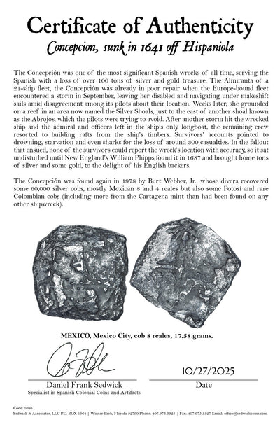 Concepcion Shipwreck (1641) MEXICO Mexico City Silver Cob 8 Reales with COA 1086