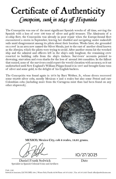 Concepcion Shipwreck (1641) MEXICO Mexico City Silver Cob 8 Reales with COA 1106