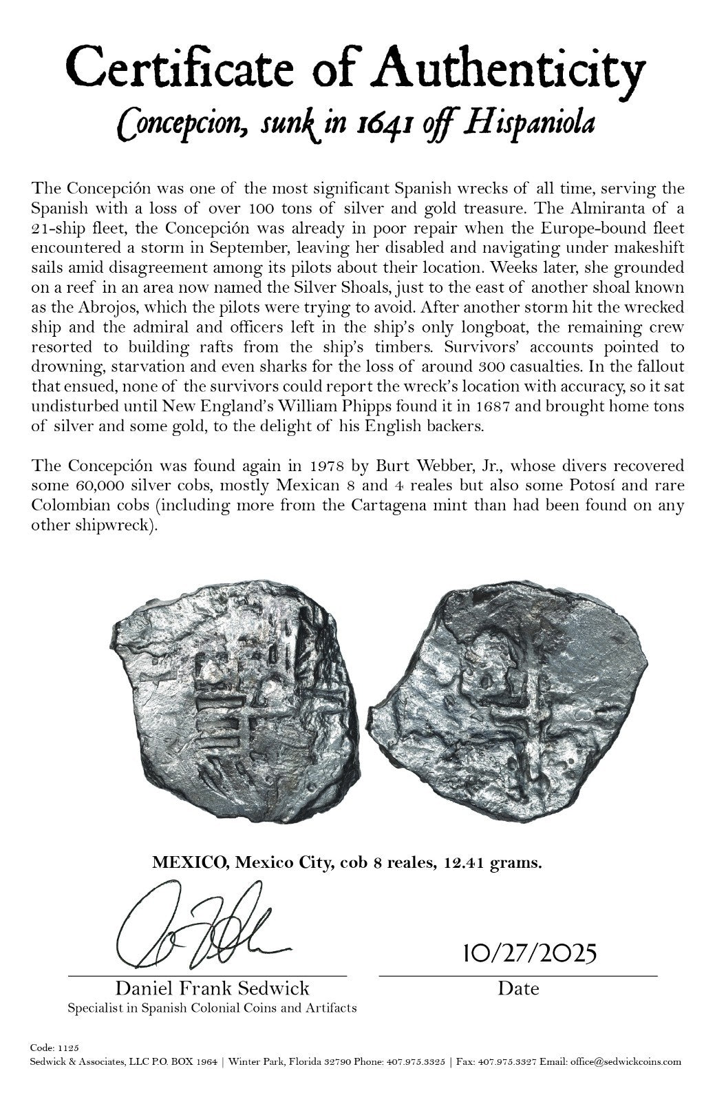 Concepcion Shipwreck (1641) MEXICO Mexico City Silver Cob 8 Reales with COA 1125