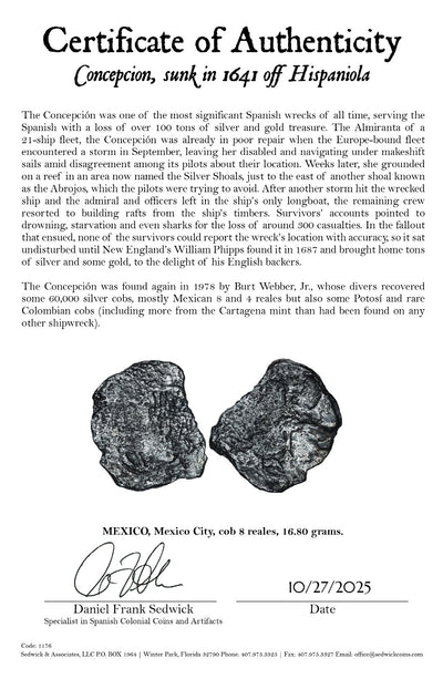 Concepcion Shipwreck (1641) MEXICO Mexico City Silver Cob 8 Reales with COA 1176