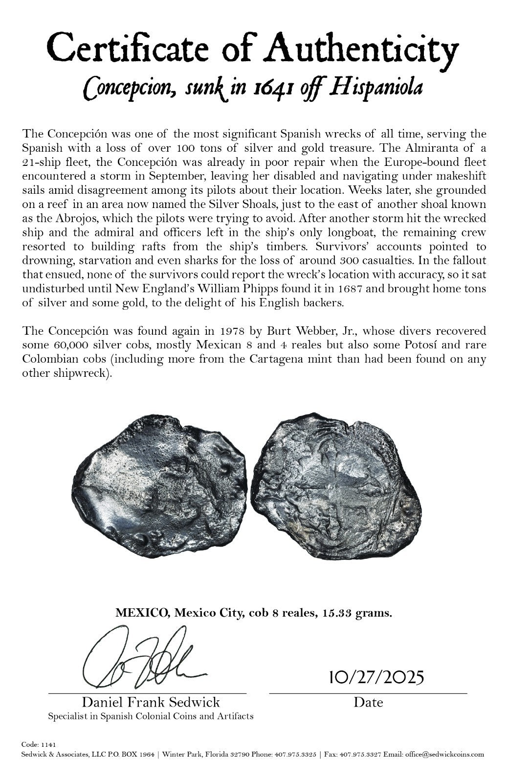 Concepcion Shipwreck (1641) MEXICO Mexico City Silver Cob 8 Reales with COA 1141