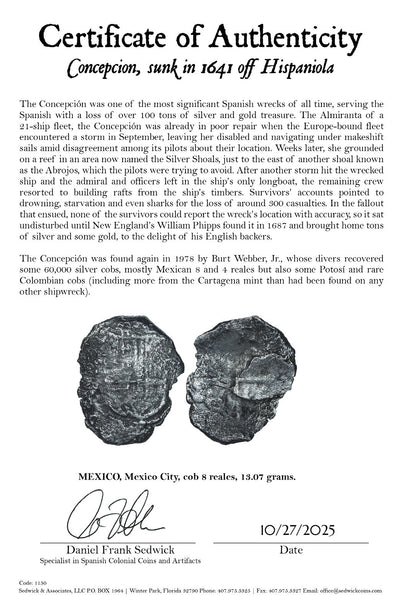 Concepcion Shipwreck (1641) MEXICO Mexico City Silver Cob 8 Reales with COA 1150