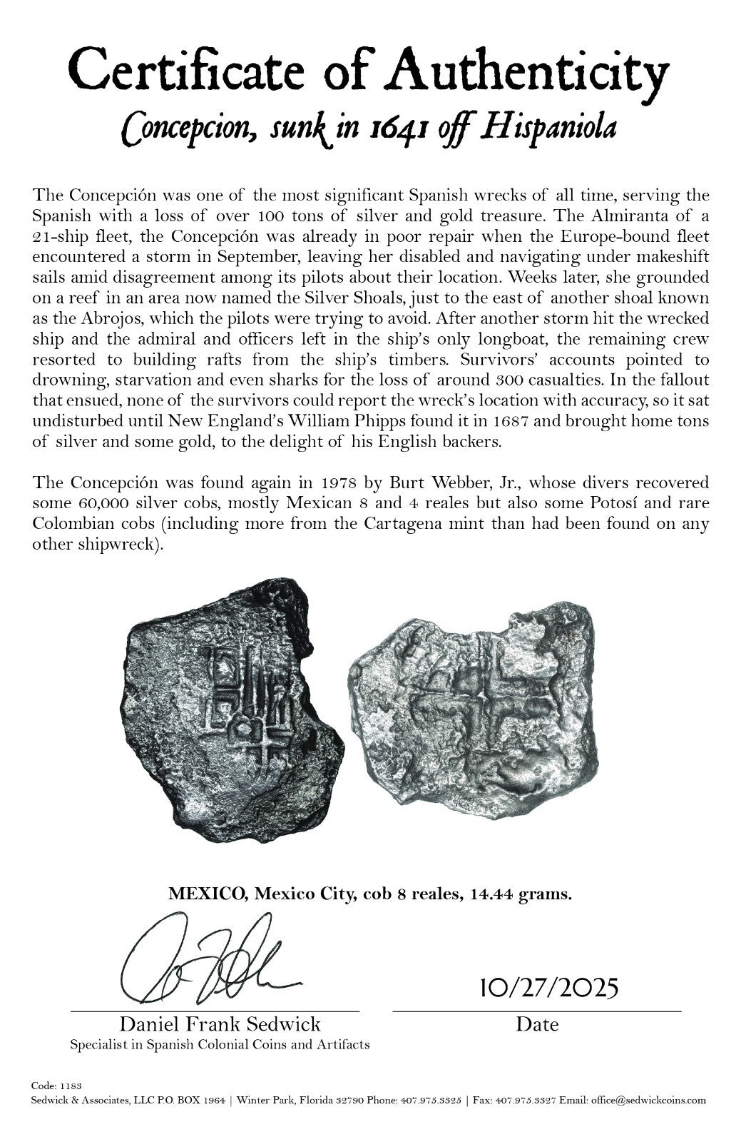 Concepcion Shipwreck (1641) MEXICO Mexico City Silver Cob 8 Reales with COA 1183