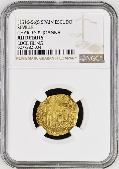 Seville Spain Gold 1 Escudo Charles-Joanna Assayer * NGC AU Details