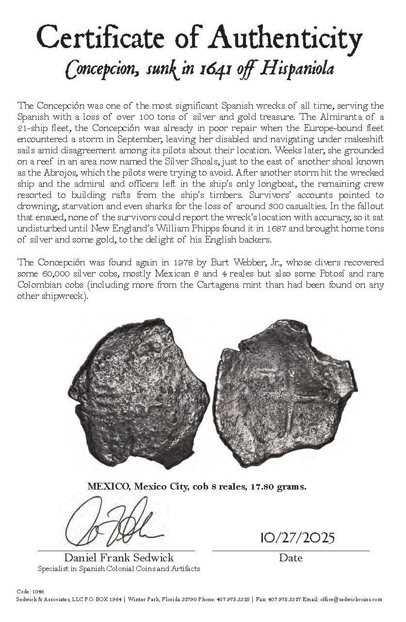 Concepcion Shipwreck (1641) MEXICO Mexico City Silver Cob 8 Reales with COA 1048