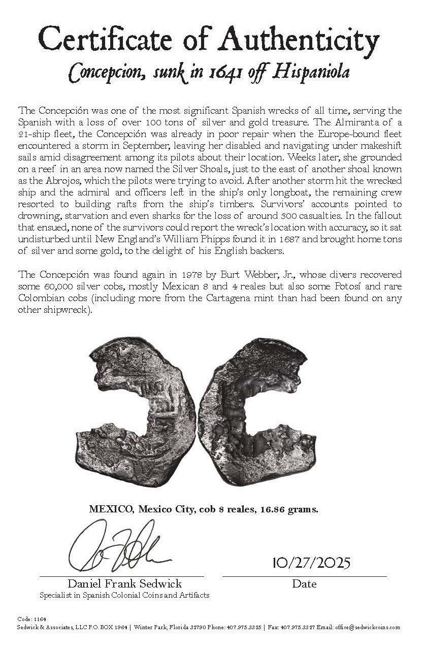 Concepcion Shipwreck (1641) MEXICO Mexico City Silver Cob 8 Reales with COA 1164