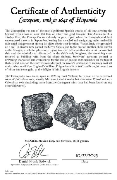 Concepcion Shipwreck (1641) MEXICO Mexico City Silver Cob 8 Reales with COA 1189