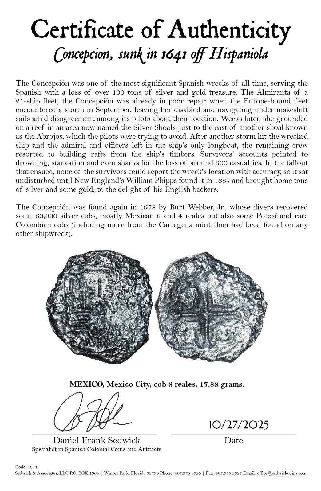 Concepcion Shipwreck (1641) MEXICO Mexico City Silver Cob 8 Reales with COA 1074