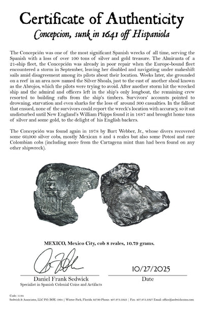 Concepcion Shipwreck (1641) MEXICO Mexico City Silver Cob 8 Reales with COA 1184