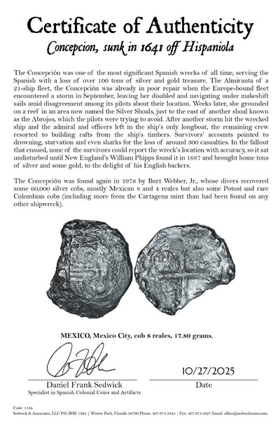 Concepcion Shipwreck (1641) MEXICO Mexico City Silver Cob 8 Reales with COA 1134