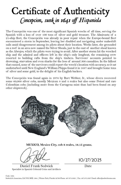 Concepcion Shipwreck (1641) MEXICO Mexico City Silver Cob 8 Reales with COA 1094