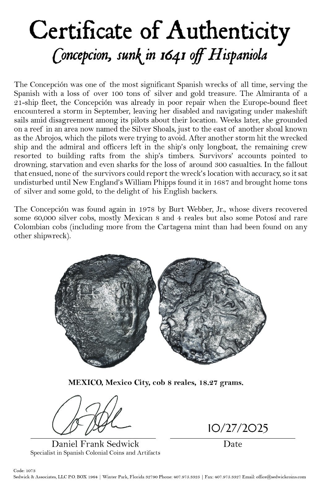 Concepcion Shipwreck (1641) MEXICO Mexico City Silver Cob 8 Reales with COA 1073