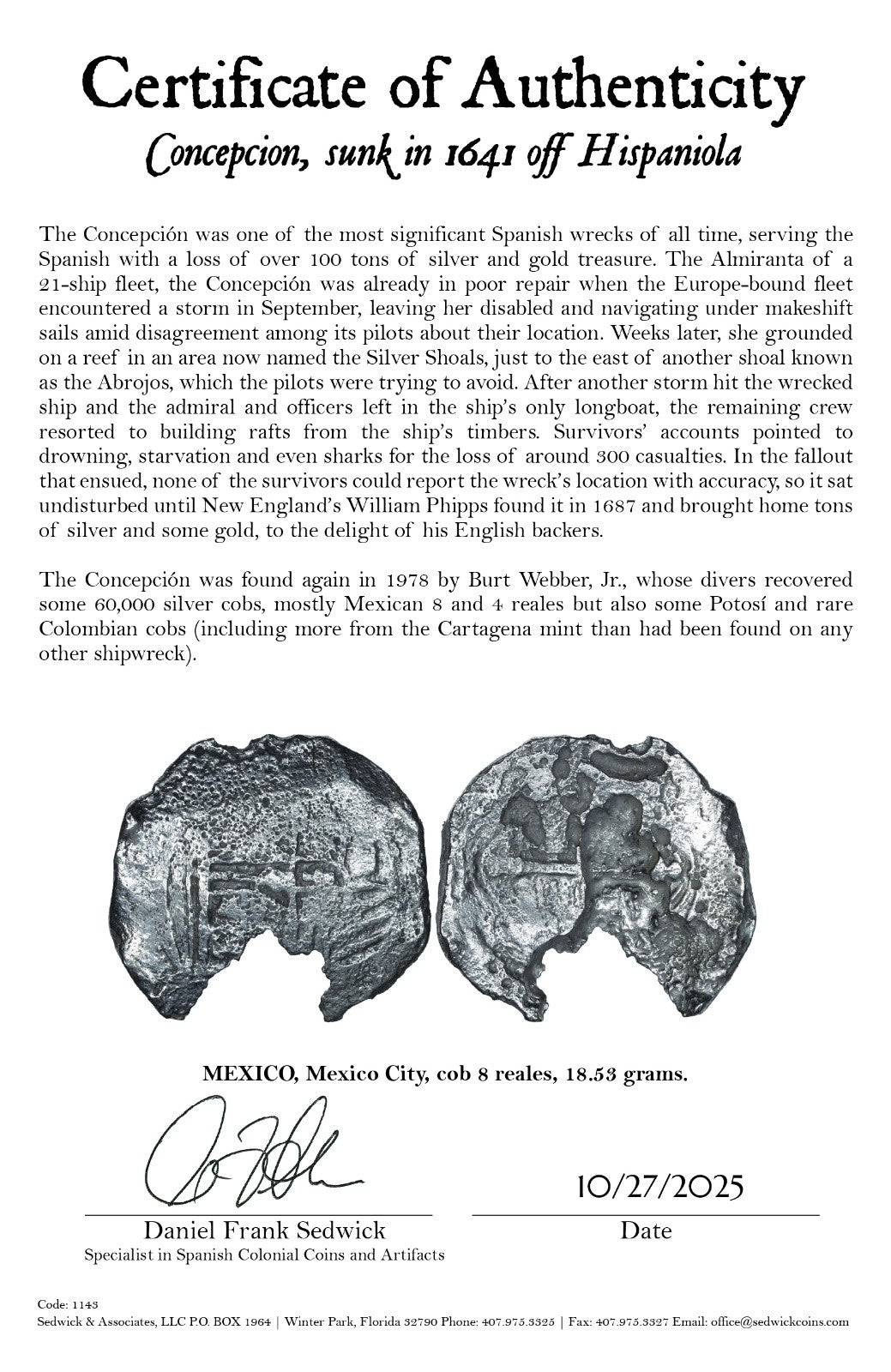 Concepcion Shipwreck (1641) MEXICO Mexico City Silver Cob 8 Reales with COA 1143