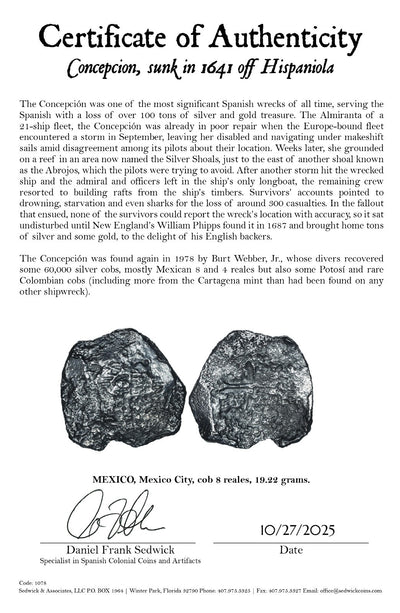 Concepcion Shipwreck (1641) MEXICO Mexico City Silver Cob 8 Reales with COA 1078