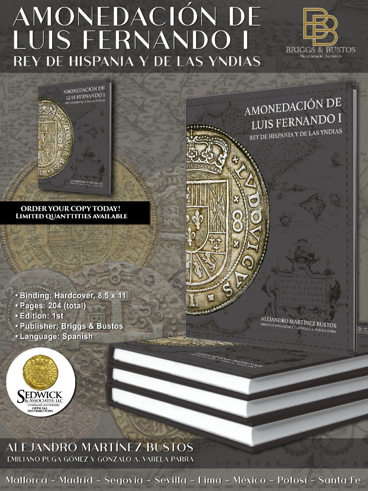 Amonedación de Luis Fernando I by Bustos, Gomez, & Parra 2024 Numbered (of 300)