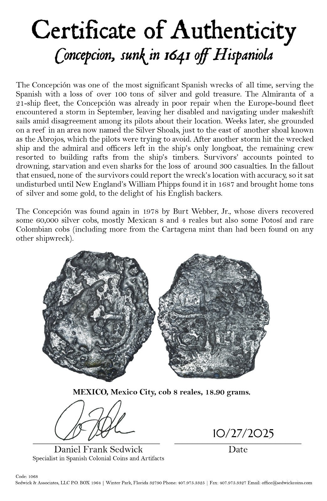 Concepcion Shipwreck (1641) MEXICO Mexico City Silver Cob 8 Reales with COA 1068