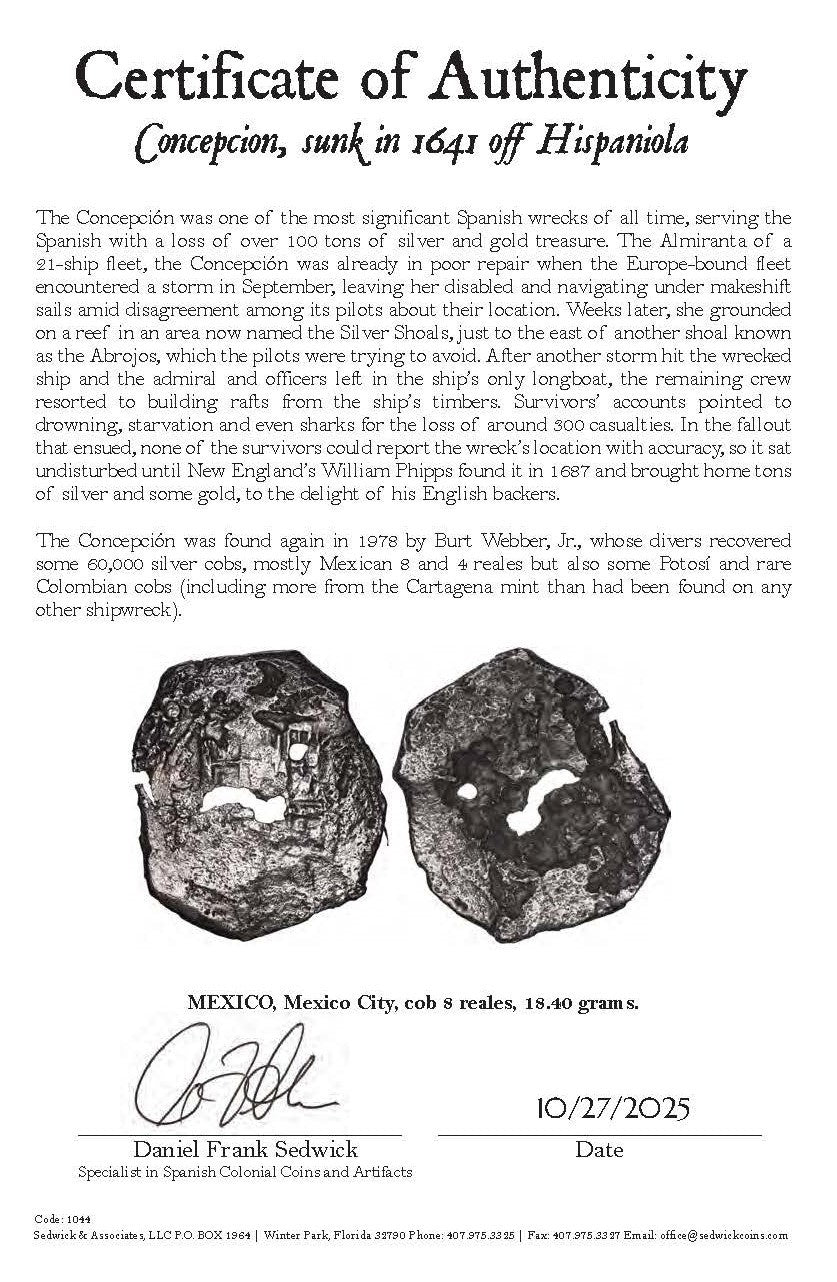 Concepcion Shipwreck (1641) MEXICO Mexico City Silver Cob 8 Reales with COA 1044