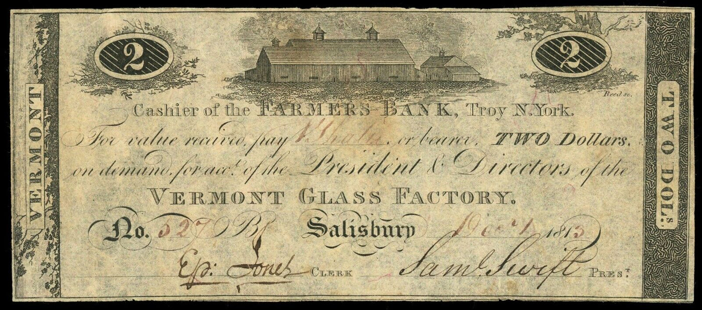 Salisbury Vermont Glass Factory $2 Dec. 1, 1813 payable Troy, NY Farmers Bank